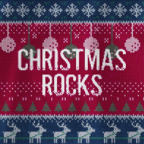CHRISTMAS ROCKS [Explicit]