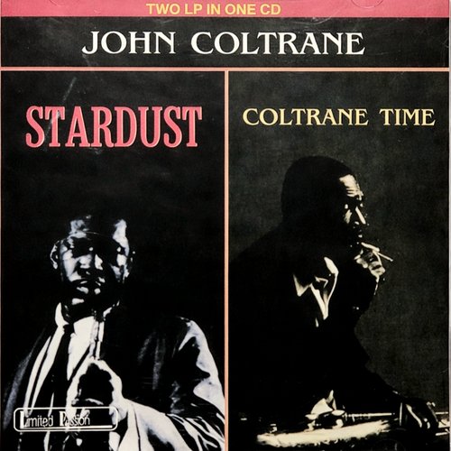 Stardust / Coltrane Time