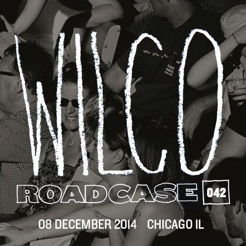 Roadcase 042 / December 8, 2014 / Chicago, IL