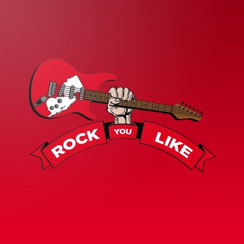 Rock You Like