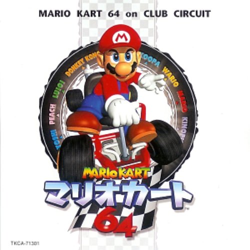 Mario Kart 64 on Club Circuit