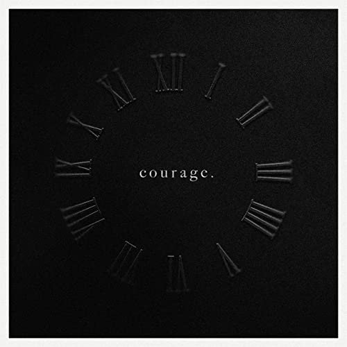 Courage