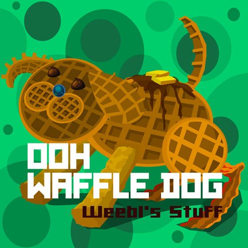 Ooh. Waffle Dog