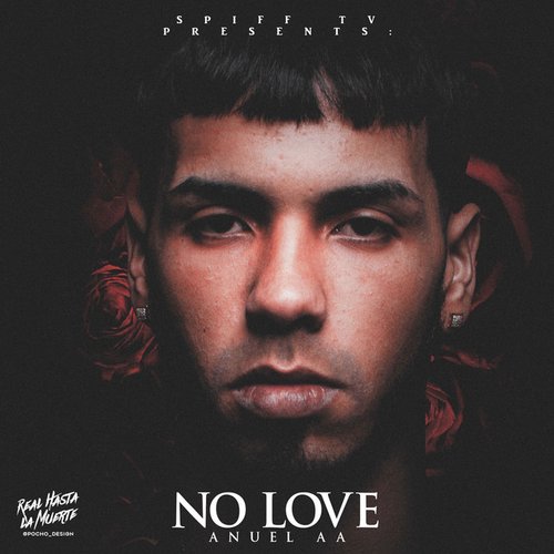 No Love — Anuel AA 