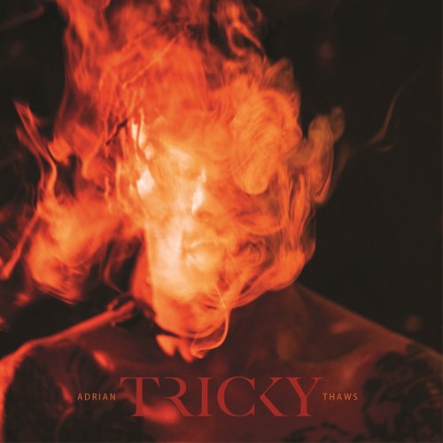 Adrian Thaws [Explicit]
