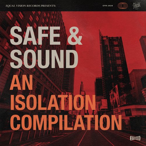 Safe & Sound: An Isolation Compilation