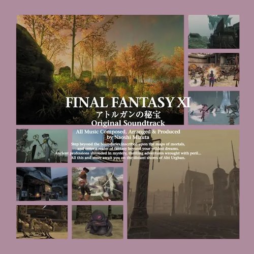 FINAL FANTASY XI アトルガンの秘宝 Original Soundtrack