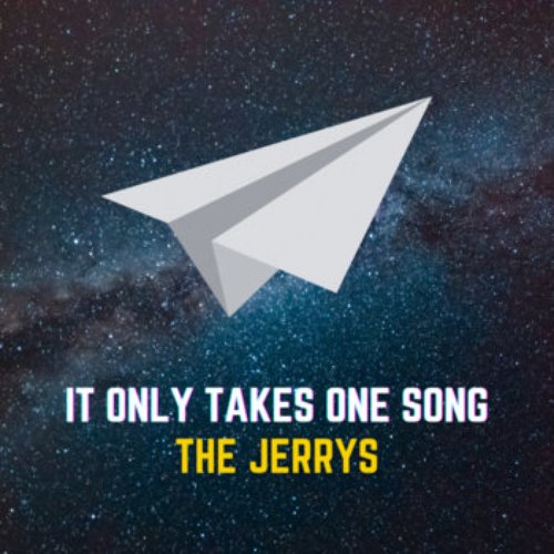It Only Takes One Song