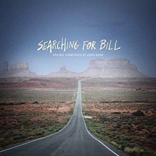 Searching For Bill (Original Motion Picture Soundtrack)