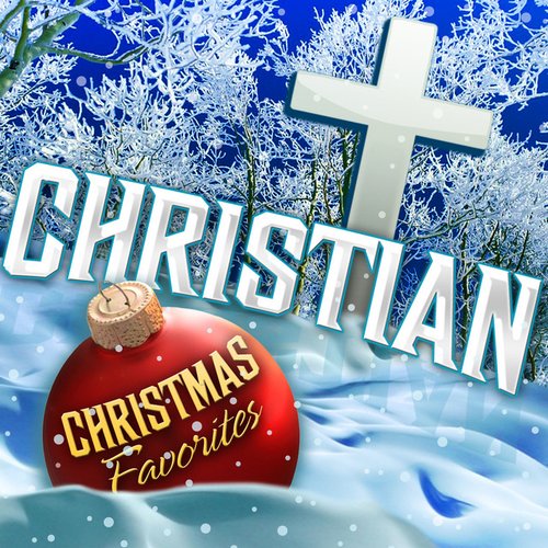 Christian Christmas Favorites