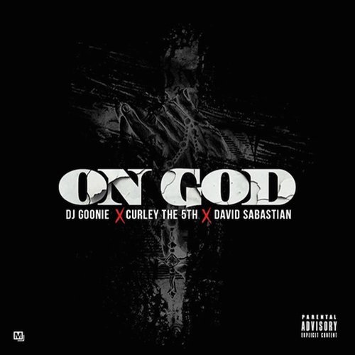 On God (feat. Curley the 5th & David Sabastian)