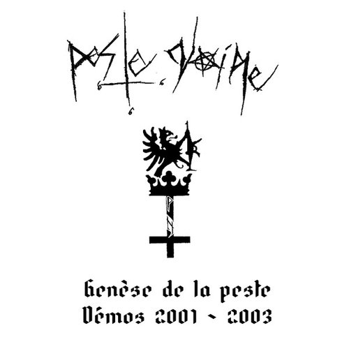 Génèse De La Peste - Démos 2001-2003