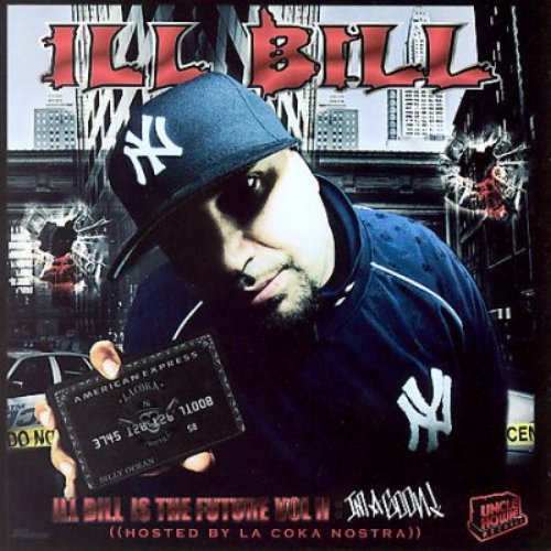 ILL BILL Is The Future Vol.2