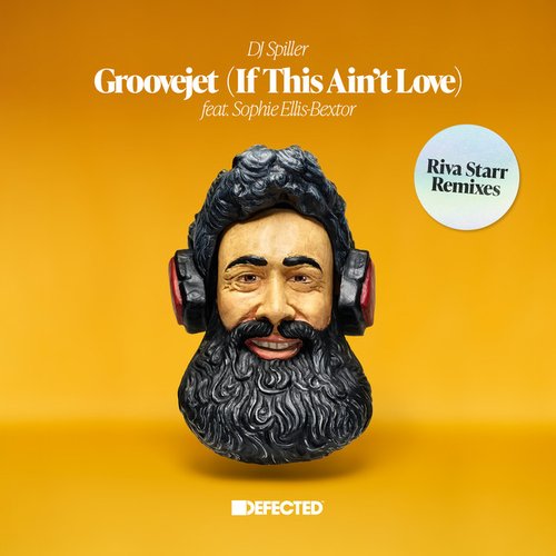 Groovejet (If This Ain't Love) [Riva Starr Remixes]