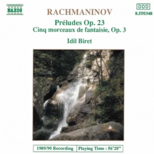 RACHMANINOV: Preludes Op. 23 / Cinq morceaux de fantaisie