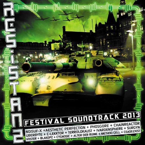 Resistanz Festival Soundtrack 2013