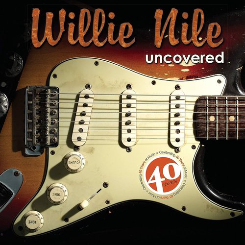 Willie Nile Uncovered