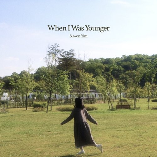 When I Was Younger - Single