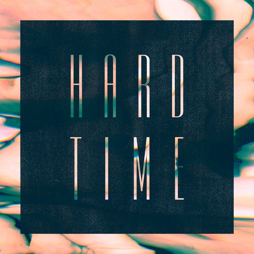 Hard Time - Single