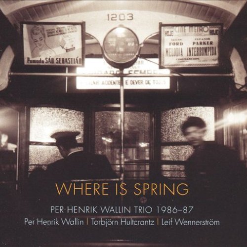 Where Is Spring (1986-1987)