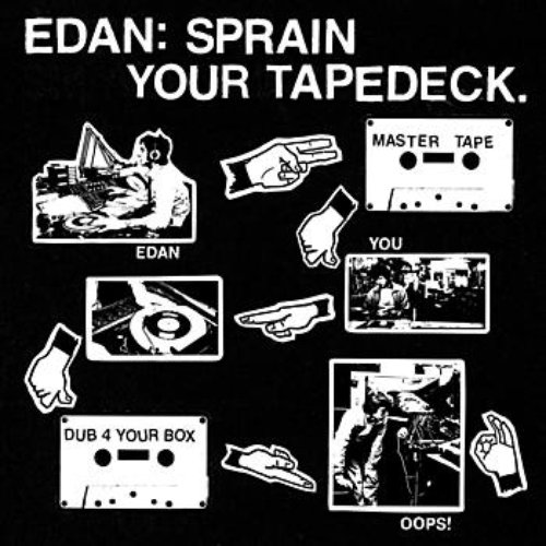 Sprain Your Tapedeck