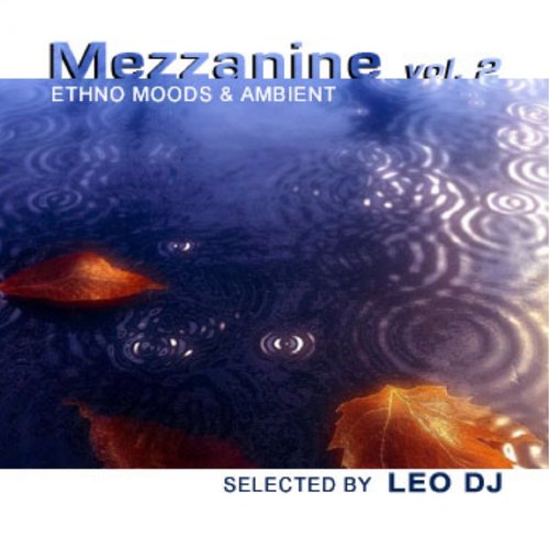 Mezzanine, Vol. 2 (Ethno Moods & Ambient)