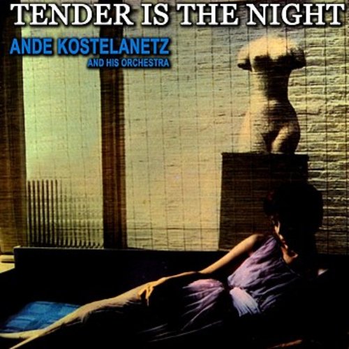 Tender Is The Night