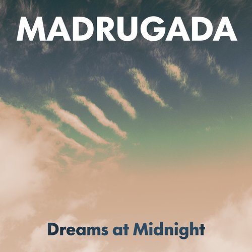 Dreams at Midnight