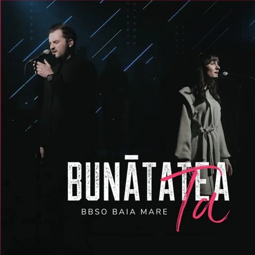 Bunătatea Ta (Goodness of God) - Single