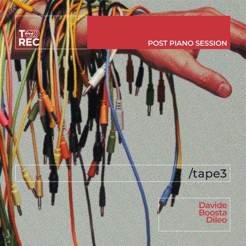 Post Piano Session (Tape 3)
