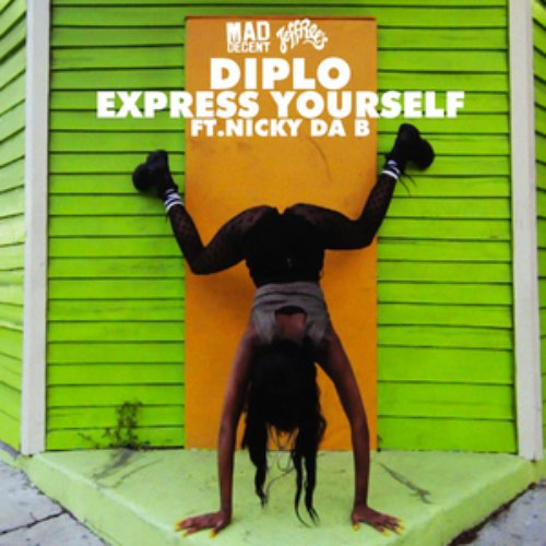 Express Yourself (feat. Nicky Da B) - EP