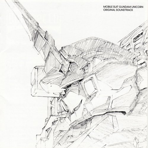 MOBILE SUIT GUNDAM UNICORN ORIGINAL SOUNDTRACK