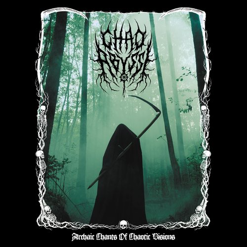 Archaic Chants Of Chaotic Visions