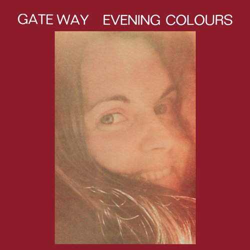 Laurence Vanay * Gate away / Evening colours (1975 Female * French Folk * Jazz Rock * Experimental)