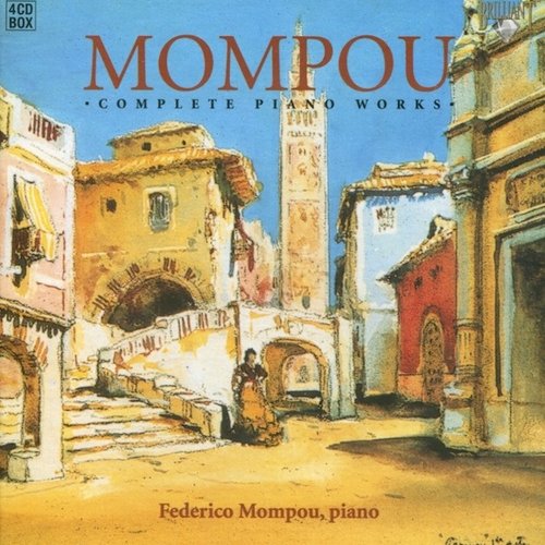 Mompou: Complete Piano Works