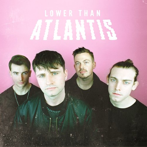 Lower Than Atlantis (Deluxe)