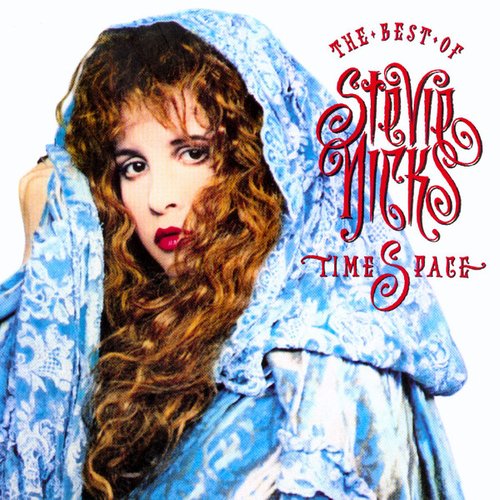 The Best Of Stevie Nicks-Time Space