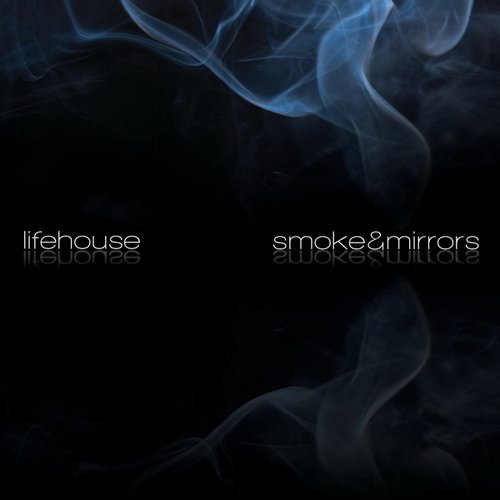 Smoke & Mirrors