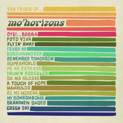 10 Years of ... Mo'Horizons