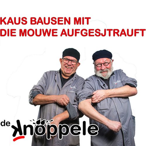 Kaus Bausen mit die mouwen aufgesjtrauft - Single