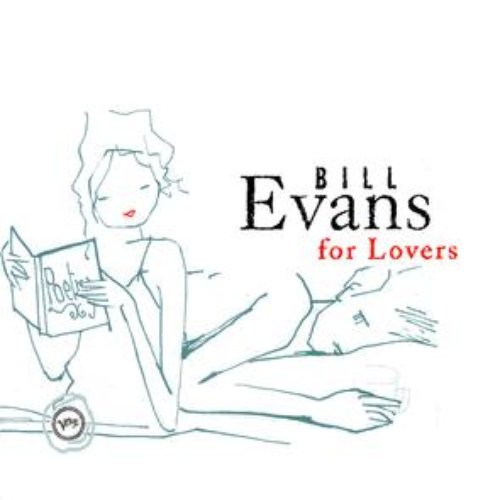 Bill Evans For Lovers