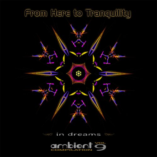 From Here To Tranquility, Volume 9