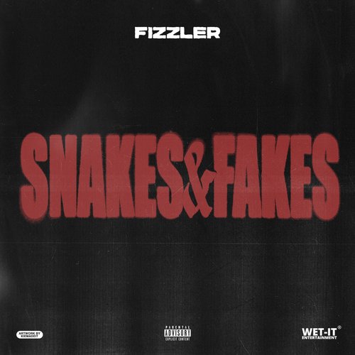 Snakes & Fakes - Single