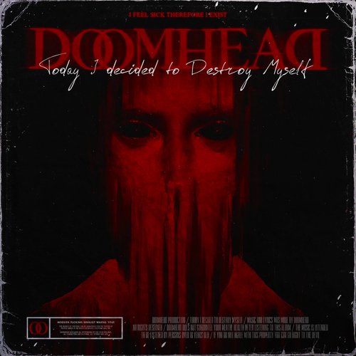 Today I Decided to Destroy Myself