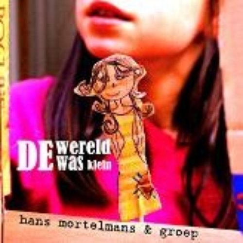 De Wereld Was Klein