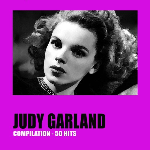 Judy Garland 50 Hits