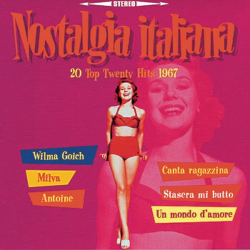 Nostalgia Italiana - 1967