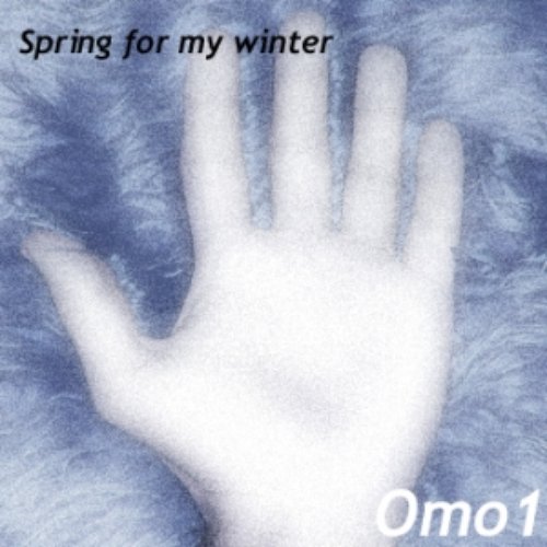Spring for my winter
