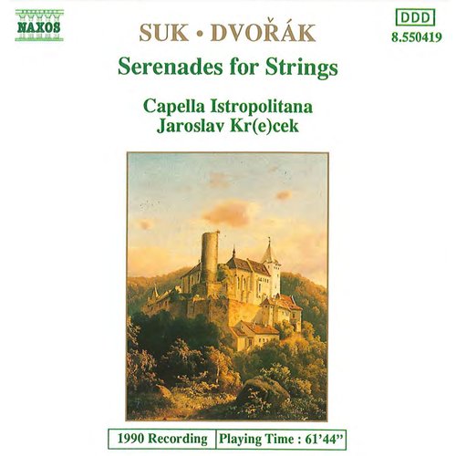 SUK / DVORAK: Serenades for Strings