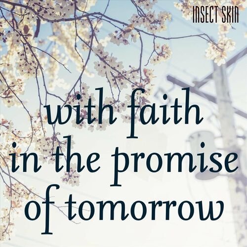 With Faith in the Promise of Tomorrow